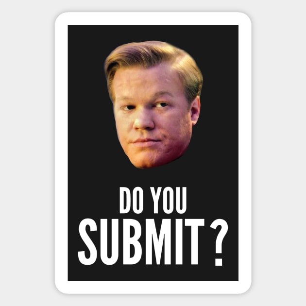 Black Mirror - USS Callister - Do you submit? Sticker by ByVili